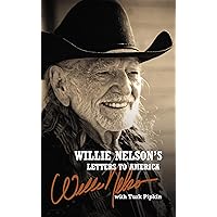 Willie Nelson's Letters to America Willie Nelson's Letters to America Hardcover Audible Audiobook Kindle