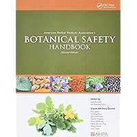 American Herbal Products Association's Botanical Safety Handbook American Herbal Products Association's Botanical Safety Handbook Hardcover