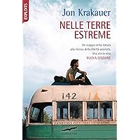 Nelle terre estreme: Into the Wild (Italian Edition) Nelle terre estreme: Into the Wild (Italian Edition) Kindle Hardcover