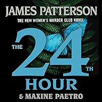 The 24th Hour: Is This the End? The 24th Hour: Is This the End? Kindle Hardcover Audible Audiobook Paperback