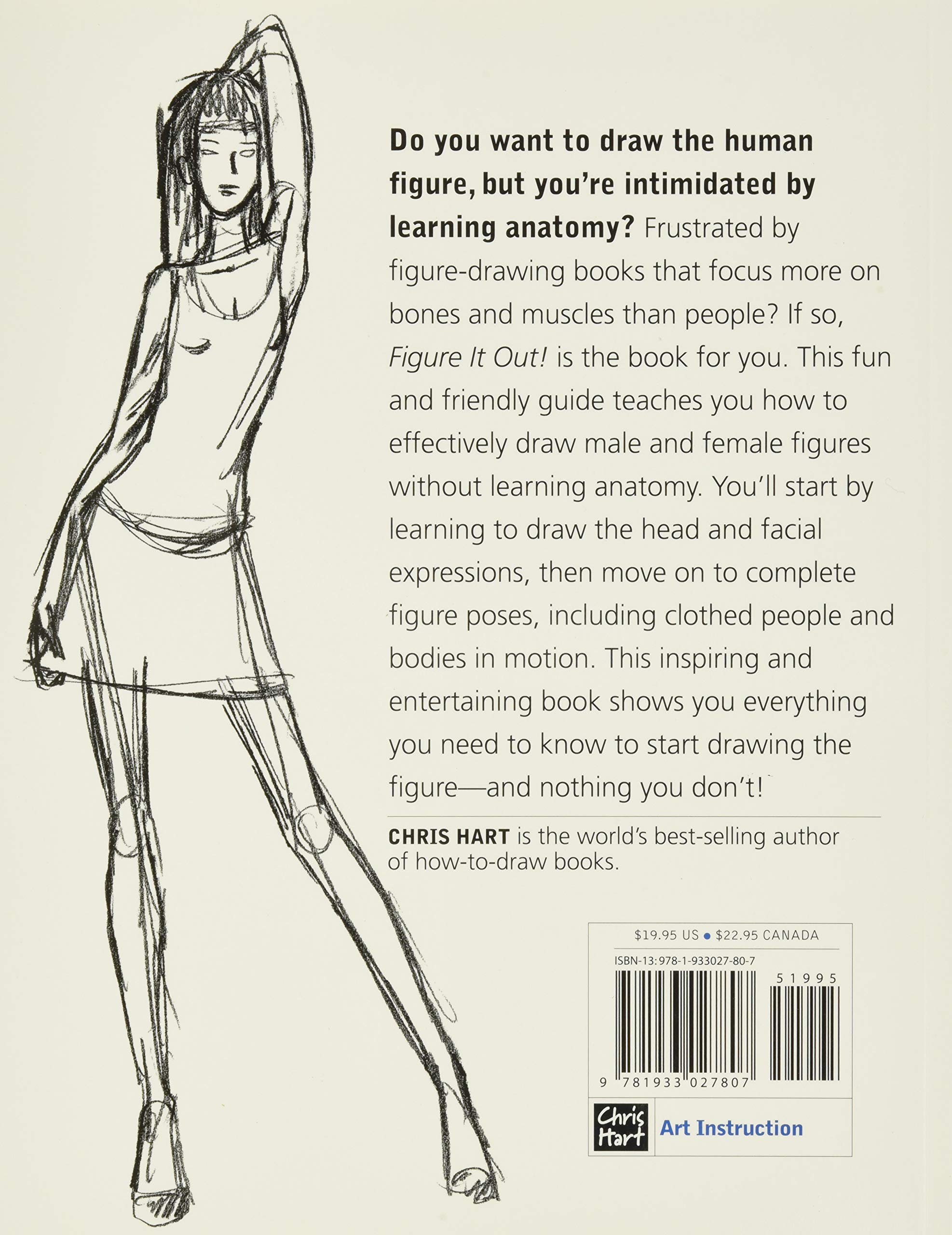 Figure It Out! The Beginner's Guide to Drawing People (Christopher Hart Figure It Out!)