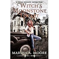 Witch's Moonstone Locket: A Coon Hollow Coven Tale (Coon Hollow Coven Tales)