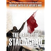 Decisive Battles of Hitler's War: Stalingrad