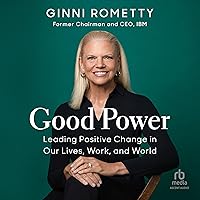 Good Power: Leading Positive Change in Our Lives, Work, and World Good Power: Leading Positive Change in Our Lives, Work, and World Hardcover Audible Audiobook Kindle Audio CD
