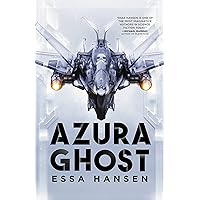 Azura Ghost (The Graven Book 2) Azura Ghost (The Graven Book 2) Kindle Paperback