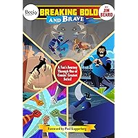 Breaking Bold and Brave: A Fan's Journey Through One of Comics' Greatest Titles (Comic Book Culture) Breaking Bold and Brave: A Fan's Journey Through One of Comics' Greatest Titles (Comic Book Culture) Kindle Paperback