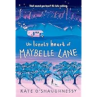 The Lonely Heart of Maybelle Lane The Lonely Heart of Maybelle Lane Paperback Kindle Audible Audiobook Hardcover Preloaded Digital Audio Player