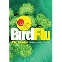 Everything You Need to Know: Bird Flu Everything You Need to Know: Bird Flu Paperback