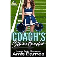 Coach's Cheerleader: A Forbidden Teacher Student Erotic Romance (Teacher's Pet Book 13) Coach's Cheerleader: A Forbidden Teacher Student Erotic Romance (Teacher's Pet Book 13) Kindle