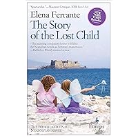 The Story of the Lost Child (Neapolitan Novels Book 4) The Story of the Lost Child (Neapolitan Novels Book 4) Kindle Paperback Audible Audiobook Hardcover Audio CD