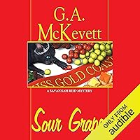 Sour Grapes: Savannah Reid, Book 6 Sour Grapes: Savannah Reid, Book 6 Audible Audiobook Kindle Hardcover Paperback Mass Market Paperback