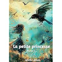 La petite princesse (French Edition)