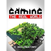 Gaming the Real World