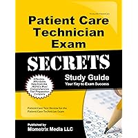 Patient Care Technician Exam Secrets Study Guide: Patient Care Test Review for the Patient Care Technician Exam (Secrets (Mometrix)) Patient Care Technician Exam Secrets Study Guide: Patient Care Test Review for the Patient Care Technician Exam (Secrets (Mometrix)) Paperback Kindle