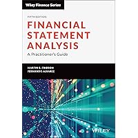 Financial Statement Analysis, 5th Edition: A Practitioner's Guide (Wiley Finance) Financial Statement Analysis, 5th Edition: A Practitioner's Guide (Wiley Finance) Hardcover Kindle