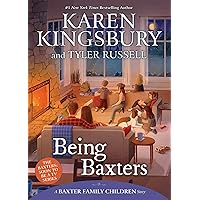 Being Baxters (A Baxter Family Children Story) Being Baxters (A Baxter Family Children Story) Paperback Audible Audiobook Kindle Hardcover Audio CD