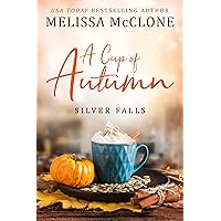 A Cup of Autumn (Silver Falls Book 3)