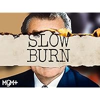 Slow Burn, Season 1