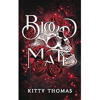 Blood Mate: A Dark Fairy Tale Blood Mate: A Dark Fairy Tale Kindle Paperback Hardcover