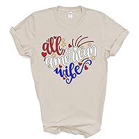 All American Wife USA Flag Patriotic Design, Uplifting Fun Gift T-Shirt