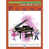Alfred's Basic Piano Library Lesson Book, Bk 2 (Alfred's Basic Piano Library, Bk 2) Alfred's Basic Piano Library Lesson Book, Bk 2 (Alfred's Basic Piano Library, Bk 2) Paperback Kindle