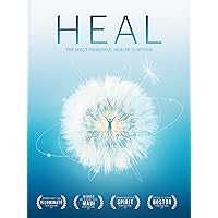 Heal - Change Your Mind. Change Your Body. Change Your Life. Heal - Change Your Mind. Change Your Body. Change Your Life. DVD