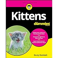 Kittens For Dummies Kittens For Dummies Paperback Kindle
