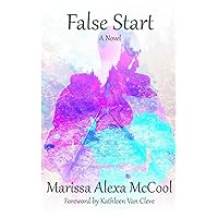 False Start: A Novel False Start: A Novel Paperback