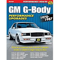 GM G-Body Performance Upgrades 1978-1987 GM G-Body Performance Upgrades 1978-1987 Paperback Kindle