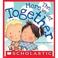 The More We Get Together The More We Get Together Board book Kindle Hardcover