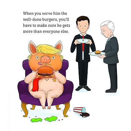 If You Give a Pig the White House: A Parody for Adults