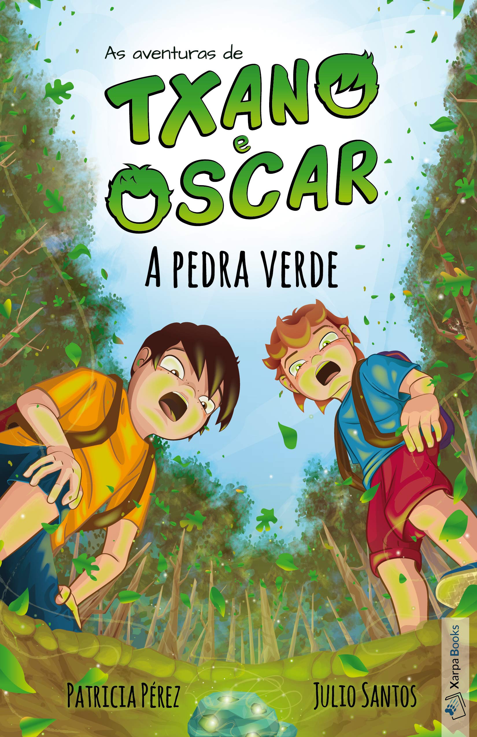 Txano e Oscar 1 - A pedra verde: Livros infantis de mistério e aventura (7-12 anos) (As aventuras de Txano e Oscar) (Portuguese Edition)