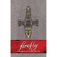 Firefly Hardcover Ruled Journal (Science Fiction Fantasy) Firefly Hardcover Ruled Journal (Science Fiction Fantasy) Hardcover