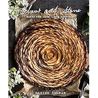 Flour and Stone: Baked for Love, Life and Happiness Flour and Stone: Baked for Love, Life and Happiness Kindle Hardcover