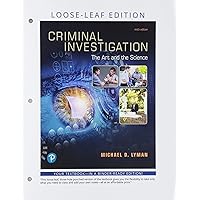 Criminal Investigation: The Art and the Science Criminal Investigation: The Art and the Science Paperback eTextbook Loose Leaf