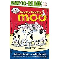 Dooby Dooby Moo/Ready-to-Read Level 2 (A Click Clack Book) Dooby Dooby Moo/Ready-to-Read Level 2 (A Click Clack Book) Paperback Hardcover