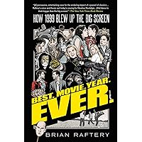 Best. Movie. Year. Ever.: How 1999 Blew Up the Big Screen Best. Movie. Year. Ever.: How 1999 Blew Up the Big Screen Kindle Audible Audiobook Paperback Hardcover Audio CD