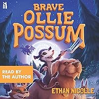 Brave Ollie Possum Brave Ollie Possum Paperback Audible Audiobook Kindle Hardcover