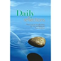 Daily Reflections: A Book of Reflections by A.A. Members for A.A. Members Daily Reflections: A Book of Reflections by A.A. Members for A.A. Members Paperback Audible Audiobook Kindle Hardcover