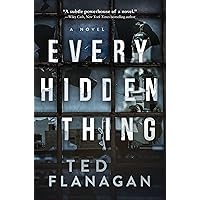 Every Hidden Thing: A Novel Every Hidden Thing: A Novel Hardcover Kindle
