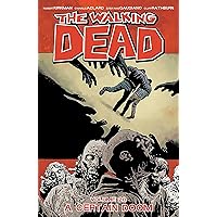 The Walking Dead Volume 28: A Certain Doom (28) The Walking Dead Volume 28: A Certain Doom (28) Paperback Kindle Library Binding Comics