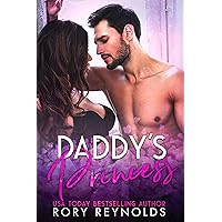 Daddy's Princess (Daddy's Babygirl Book 1) Daddy's Princess (Daddy's Babygirl Book 1) Kindle Paperback