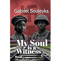 My Soul is a Witness My Soul is a Witness Kindle Paperback
