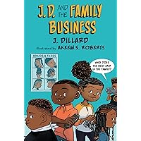 J.D. and the Family Business (J.D. the Kid Barber) J.D. and the Family Business (J.D. the Kid Barber) Paperback Kindle Audible Audiobook Hardcover