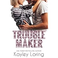 Troublemaker: A Single Dad, Teacher Romantic Comedy (Name in Lights Book 3) Troublemaker: A Single Dad, Teacher Romantic Comedy (Name in Lights Book 3) Kindle Audible Audiobook Paperback