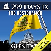 299 Days IX: The Restoration: 299 Days, Book 9 299 Days IX: The Restoration: 299 Days, Book 9 Audible Audiobook Kindle Paperback