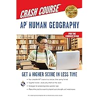 AP® Human Geography Crash Course, Book + Online: Get a Higher Score in Less Time (Advanced Placement (AP) Crash Course) AP® Human Geography Crash Course, Book + Online: Get a Higher Score in Less Time (Advanced Placement (AP) Crash Course) Paperback