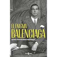 El enigma Balenciaga / The Balenciaga Enigma (Spanish Edition) El enigma Balenciaga / The Balenciaga Enigma (Spanish Edition) Hardcover Audible Audiobook Kindle