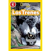 National Geographic Readers: Los Trenes (Nivel 1) (Spanish Edition) National Geographic Readers: Los Trenes (Nivel 1) (Spanish Edition) Paperback Kindle Library Binding