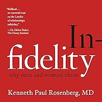 Infidelity: Why Men and Women Cheat Infidelity: Why Men and Women Cheat Audible Audiobook Kindle Hardcover Preloaded Digital Audio Player